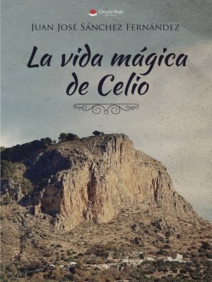 cover image of La vida mágica de Celio